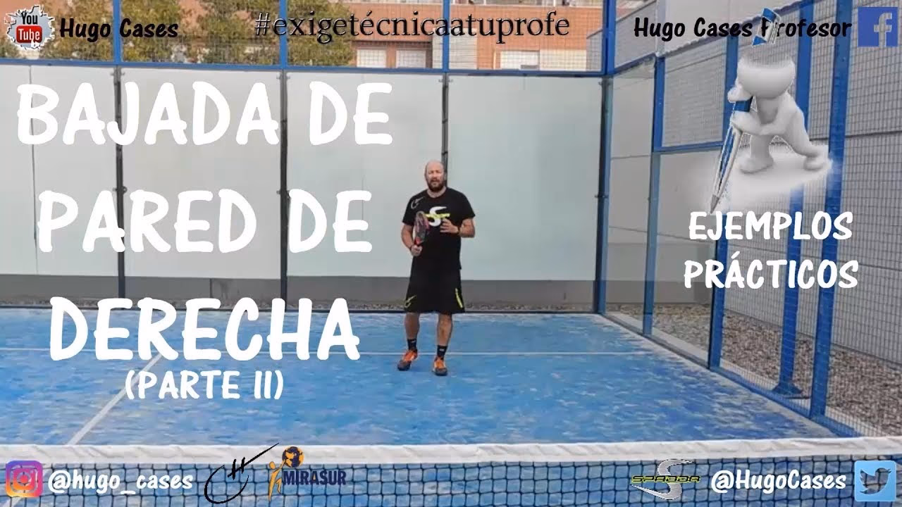 ¿Qué es la bajada de pared en pádel?