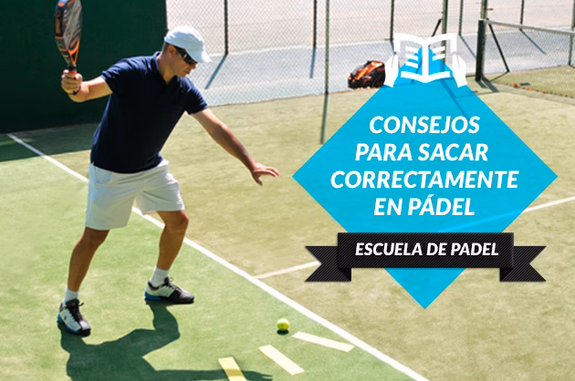 ¿Cuáles son las prohibiciones del saque de pádel?