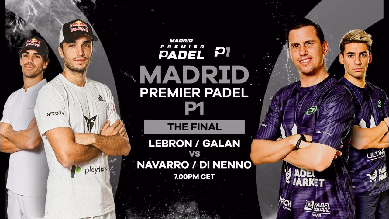 ¿Dónde se juega la final Madrid Premier Padel P1 2025?
