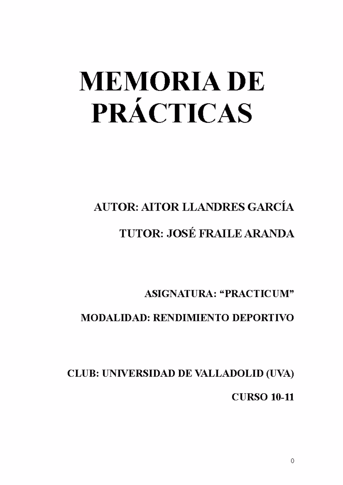 ¿Cómo escribir una memoria de prácticas?